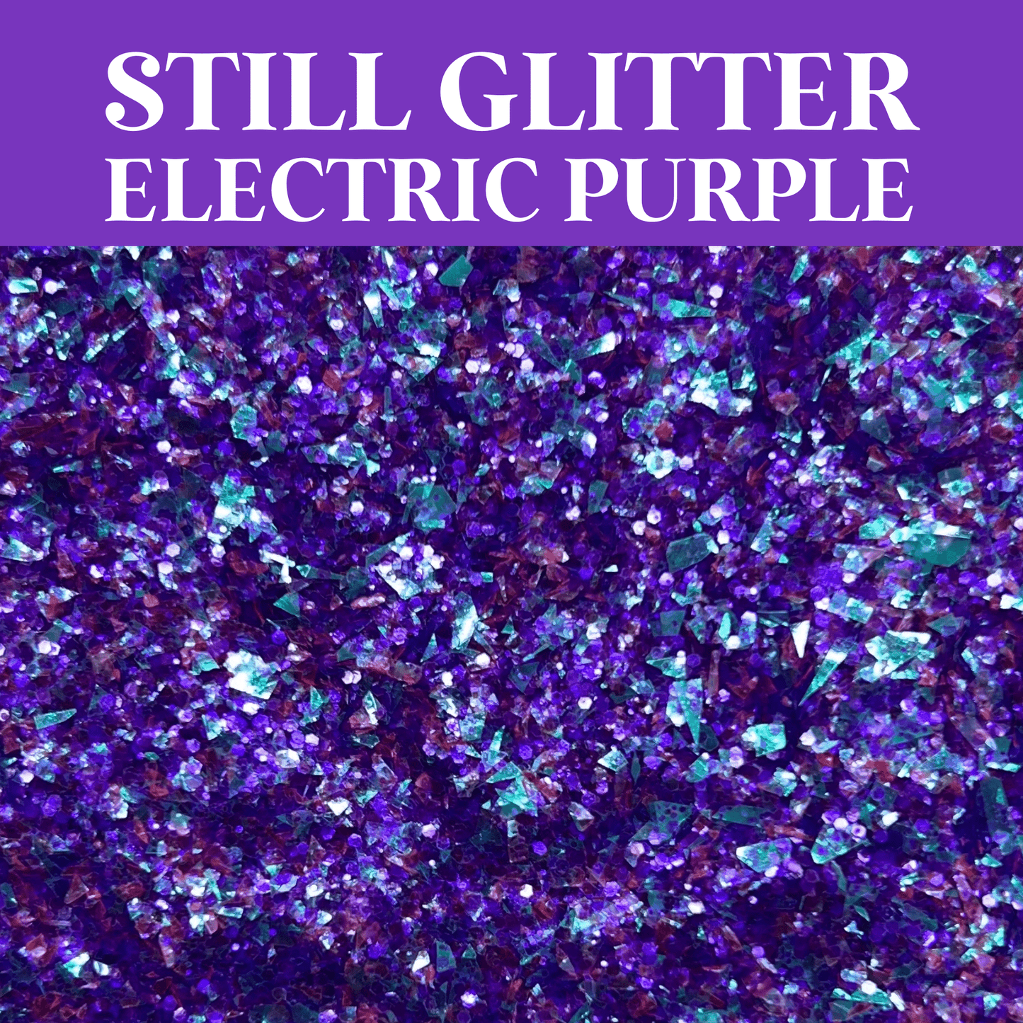 STILL GLITTER - CRAFT SUPPLIES