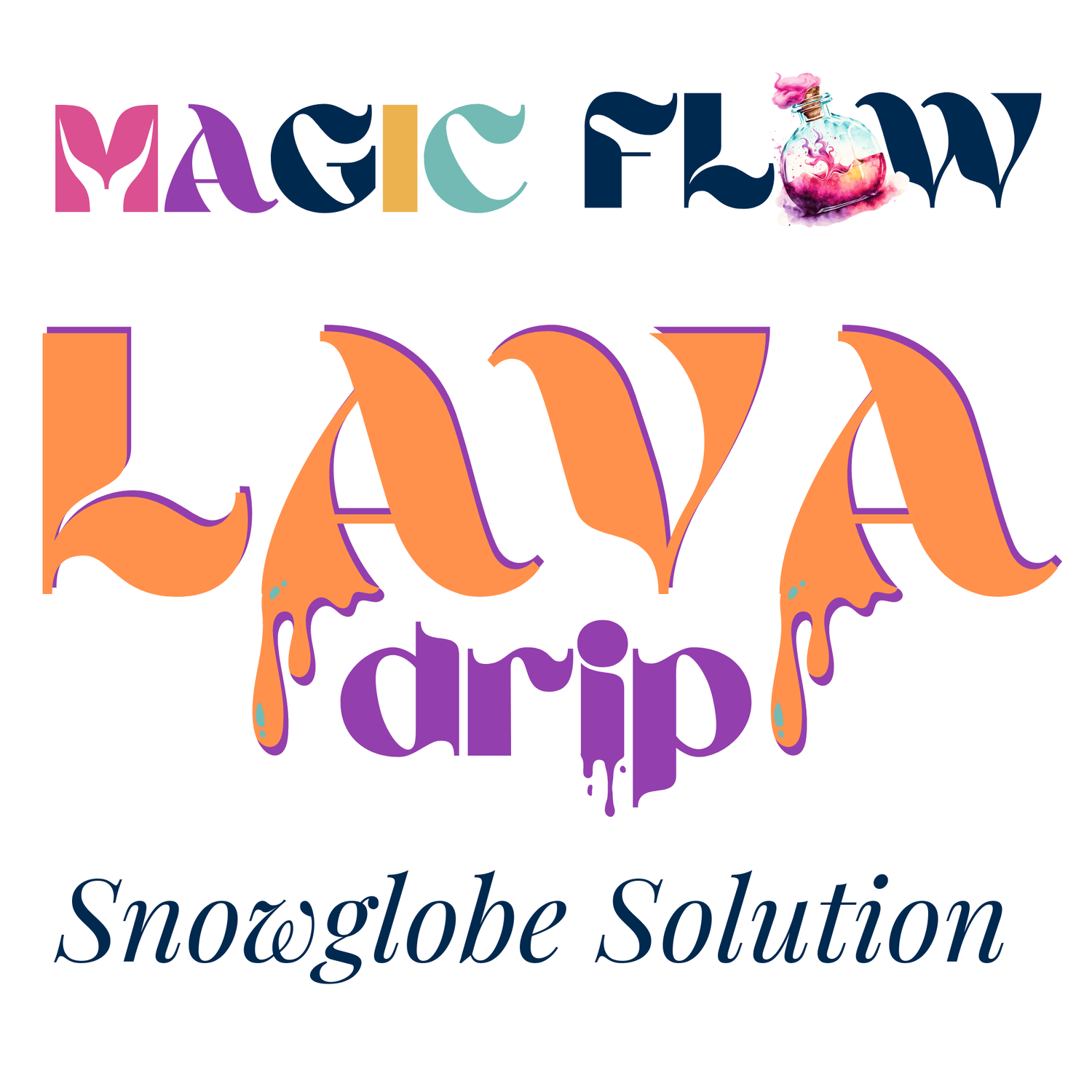 Magic Flow™ LAVA drip - DRIP