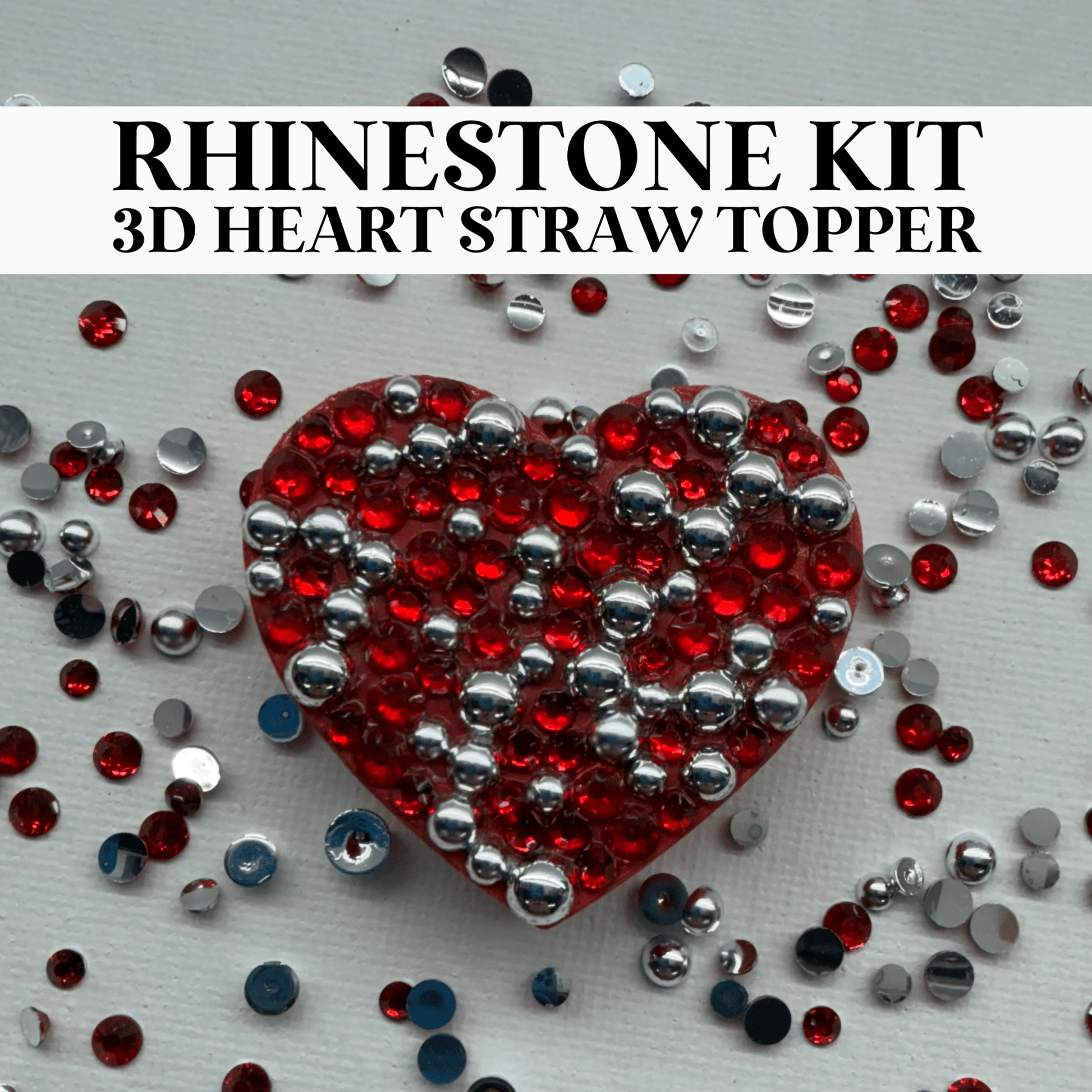 RHINESTONE KIT - 3D HEART STRAW TOPPER - BUNDLE