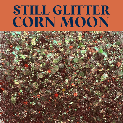 STILL GLITTER - BEST SELLER